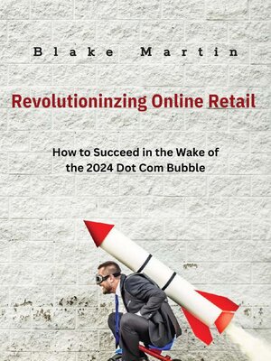 cover image of Revolutionizing Online Retail
